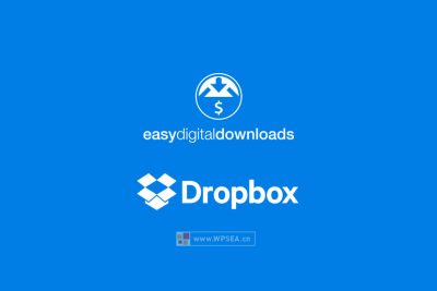 [存储] Easy Digital Downloads 集成管理Dropbox文件存储 File Store for Dropbox v2.0.5