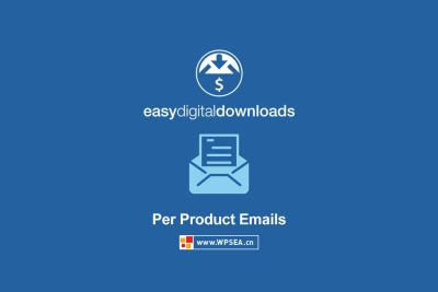 [汉化] Easy Digital Downloads 购买确认电子邮件 Per Product Emails v1.1.8