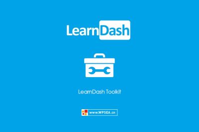 [汉化] LearnDash LMS 工具包 Toolkit Addon v3.7.10