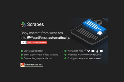 [汉化] Scrapes v2.2.0 自动内容采集内容爬虫WordPress采集插件